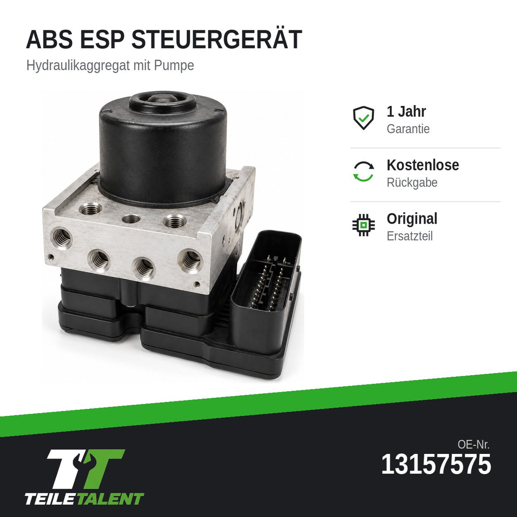 13157575 ABS Block Steuergerät Hydraulikblock Opel Astra H Zafira B